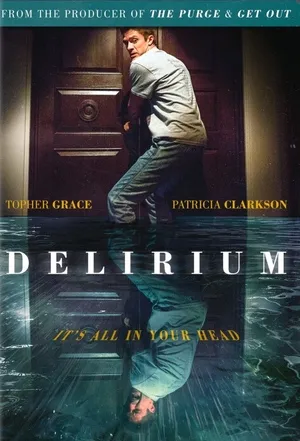 Delirium 2018 Hindi Dual Audio Movie Poster