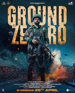 Ground Zero 2025 Hindi Movie Poster