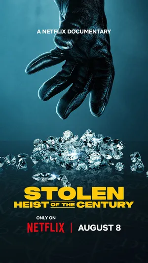 Stolen: Heist of the Century 2025 Hindi Dual Audio Movie Poster