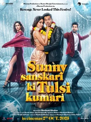 Sunny Sanskari Ki Tulsi Kumari 2025 Hindi Movie Poster