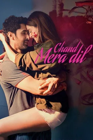 Chand Mera Dil 2026 Hindi Audio HQ- Movie Poster