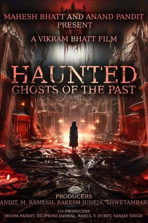 Haunted 3D: Ghosts of the Past 2026 Hindi Audio HQ Movie Poster