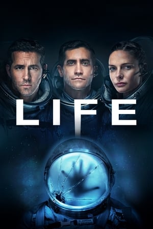 Life (2017) Hindi Dual Audio – 720p – Movie Poster