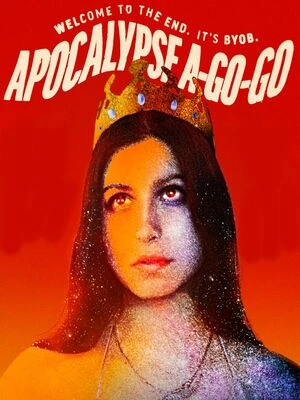 Apocalypse A-Go-Go 2021 Hindi Dual Audio Movie Poster