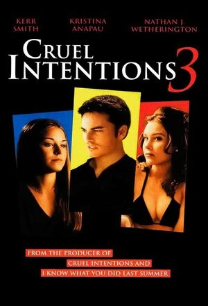 Cruel Intentions 3 2024 Hindi Dual Audio Movie Poster
