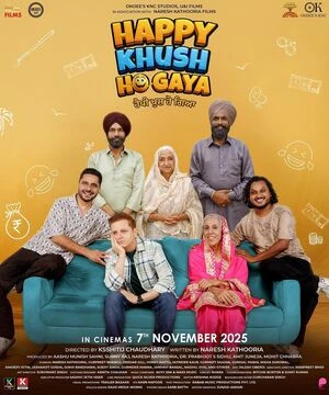 Happy Khush Ho Gaya 2025 Punjabi Audio Movie Poster