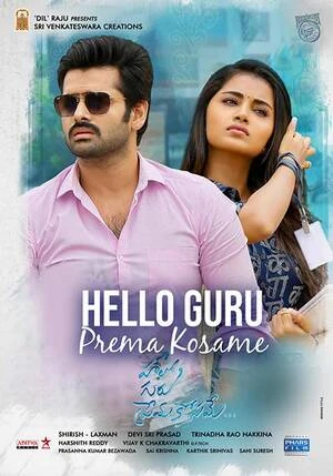 Hello Guru Prema Kosame 2018 Hindi (ORG) Dual Audio Movie Poster