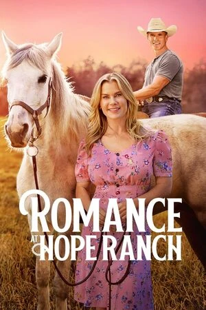 Romance at Hope Ranch 2026 English Audio Movie Poster