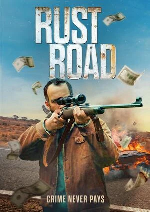 Rust Road 2023 Hindi Dual Audio Movie Poster