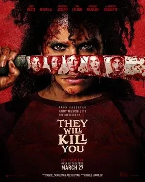 They Will Kill You 2026 English Audio Movie Poster