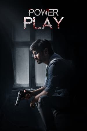 Power Play (2021) (Hindi – Telugu) Dual Audio – Movie Poster