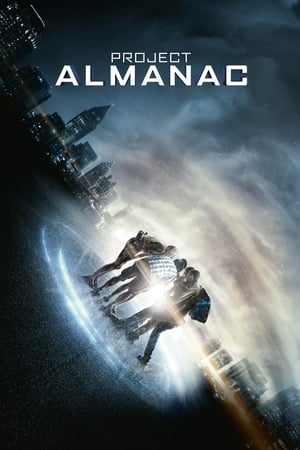 Project Almanac (2015) Hindi Dual Audio 350MB Movie Poster