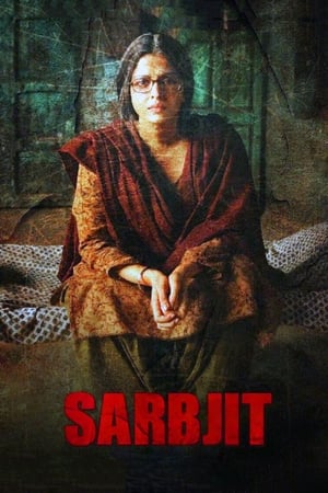 Sarbjit (2016) Hindi Movie [1GB] Movie Poster