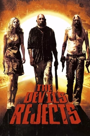 The Devil’s Rejects (2005) Hindi Dual Audio [850MB] Movie Poster