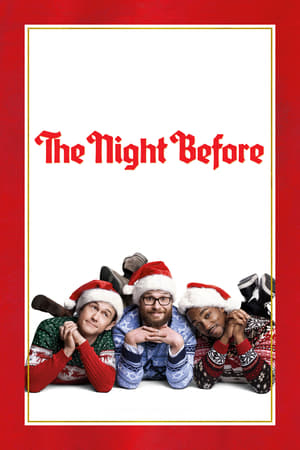 The Night Before (2015) Hindi Dual Audio – 720p – Movie Poster