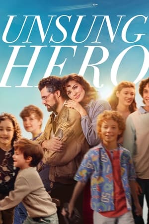 Unsung Hero 2024 Hindi Dual Audio – 720p – Movie Poster