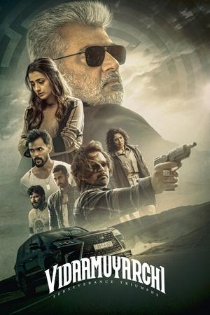 VidaaMuyarchi (2025) Hindi – – Movie Poster